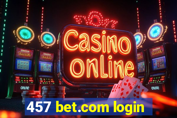 457 bet.com login